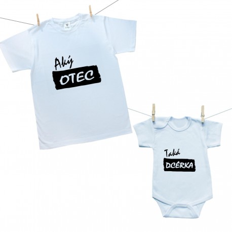 Rodinná sada (body s krátkym rukávom) Aký otec taká dcérka