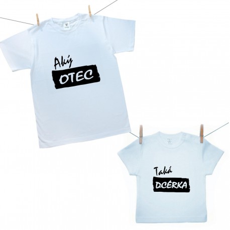 Rodinná sada (tričko s krátkym rukávom) Aký otec taká dcérka