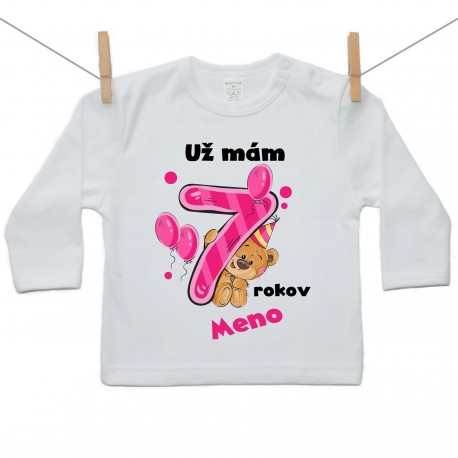 Tričko s dlhým rukávom Už mám 7 rokov s Medvedíkom a menom dieťatka Dievča Tričko s dlhým rukávom Už mám 7 rokov s Medvedíkom a menom dieťatka Dievča