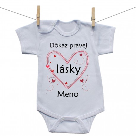Body s krátkym rukávom Dôkaz pravej lásky s menom dieťatka