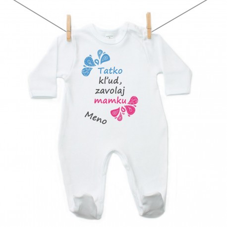 Overal Tatko kľud, zavolaj mamku s menom dieťatka