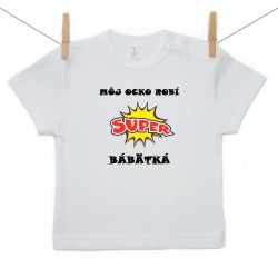 Tričko s krátkym rukávom Môj ocko robí super bábätká