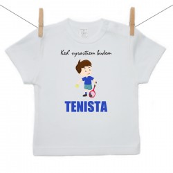 Tričko s krátkym rukávom Keď vyrastiem budem tenista