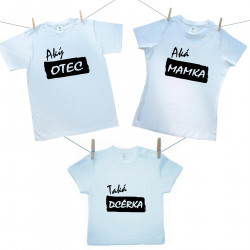 Rodinná sada (tričko s krátkym rukávom) Aký otec, aká mamka taká dcérka