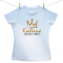 Dámske tričko s krátkym rukávom Kráľovná Veľkej noci