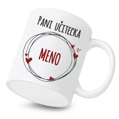 Keramický hrnček Pani učiteľka s menom na želanie Keramický hrnček Pani učiteľka s menom na želanie