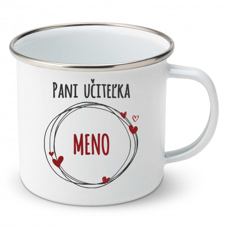 Smaltovaný hrnček Pani učiteľka s menom na želanie Smaltovaný hrnček Pani učiteľka s menom na želanie