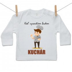 Tričko s dlhým rukávom Keď vyrastiem budem kuchár