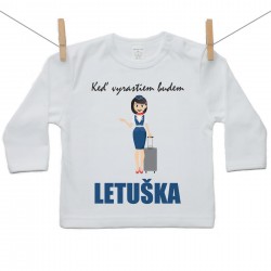 Tričko s dlhým rukávom Keď vyrastiem budem letuška