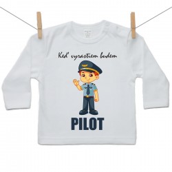 Tričko s dlhým rukávom Keď vyrastiem budem pilot