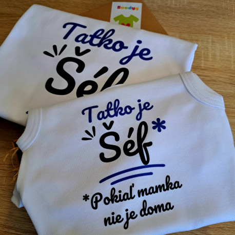 Rodinná sada (dupačky) Tatko je šéf