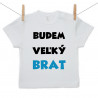Tričko s krátkym rukávom Budem veľký brat
