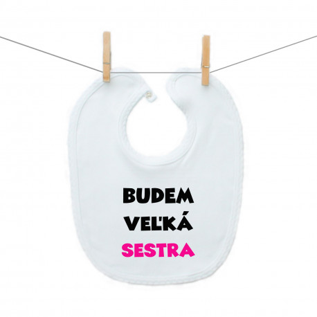 Podbradník na zapínanie Budem veľká sestra Podbradník na zapínanie Budem veľká sestra