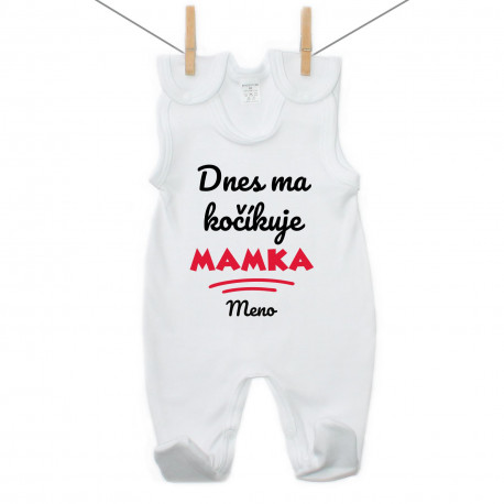 Dupačky Dnes ma kočíkuje mamka