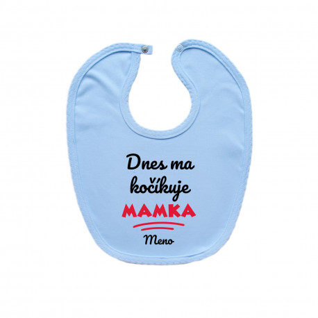 Modrý podbradník na zapínanie Dnes ma kočíkuje mamka