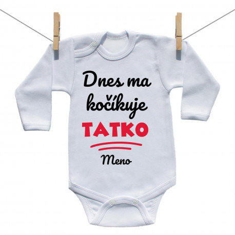 Body s dlhým rukávom Dnes ma kočíkuje tatko