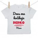 Tričko s krátkym rukávom Dnes ma kočíkuje dedko
