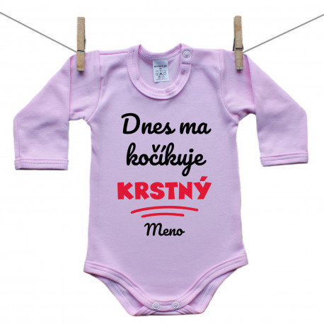Ružové body s dlhým rukávom Dnes ma kočíkuje krstný Ružové body s dlhým rukávom Dnes ma kočíkuje krstný