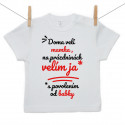 Tričko s krátkym rukávom Doma velí mama, na prázdninách velím ja