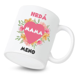 Keramický hrnček Hrdá mama