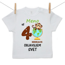 Tričko s krátkym rukávom Už 4 mesiace objavujem svet