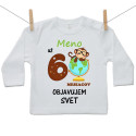 Tričko s dlhým rukávom Už 6 mesiacov objavujem svet