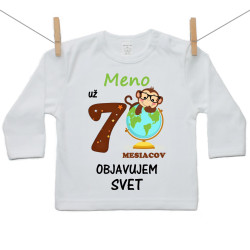 Tričko s dlhým rukávom Už 7 mesiacov objavujem svet