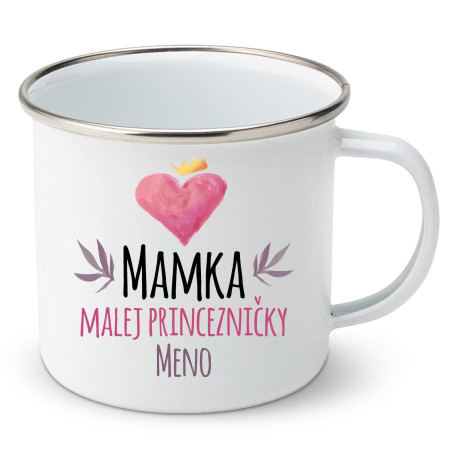Smaltovaný hrnček Mamka malej princezničky Smaltovaný hrnček Mamka malej princezničky
