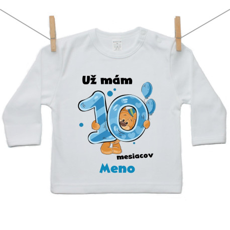 Tričko s dlhým rukávom Už mám 10 mesiacov s Medvedíkom a menom dieťatka Chlapec