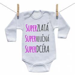 Body s dlhým rukávom Super zlatá, super hlučná, super dcéra