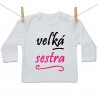 Tričko s dlhým rukávom Veľká sestra