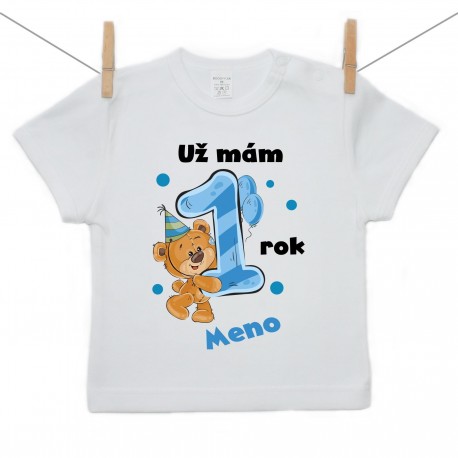 Tričko s krátkym rukávom Už mám 1 rok s Medvedíkom a menom dieťatka Chlapec